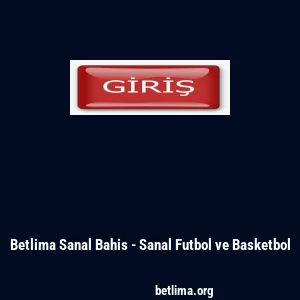 Betlima Sanal Bahis - Sanal Futbol ve Basketbol